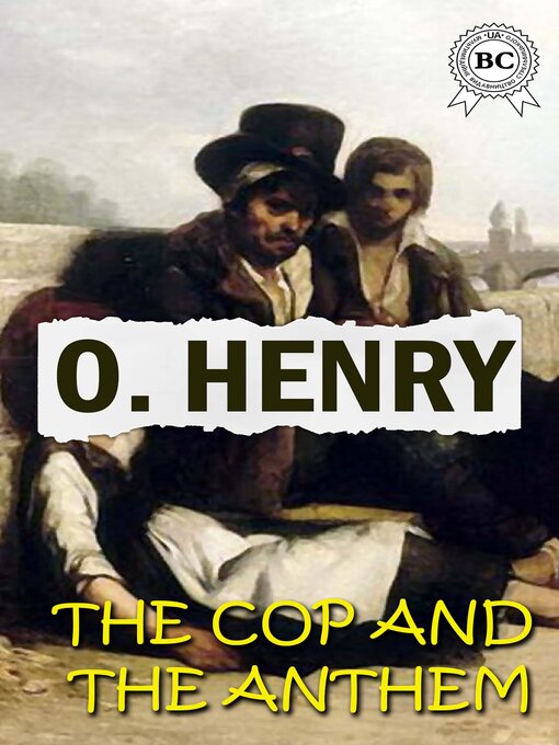 Title details for The Cop and the Anthem by O. Henry - Wait list